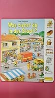 Was siehst du in der Stadt? 3614237427 Book Cover