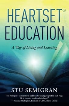 Paperback Heartset Education: A Way of Living and Learning Book