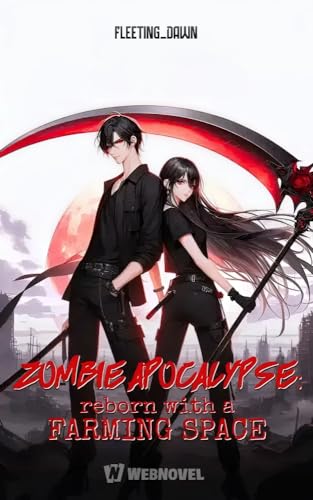 Zombie Apocalypse: Reborn With A Farming Space: Book 1 (English Edition)