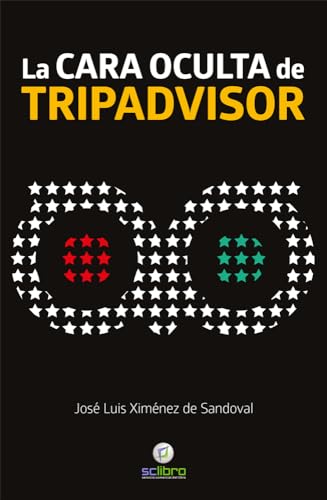 La cara oculta de TRIPADVISOR comprendre l'envers des notes de voyages