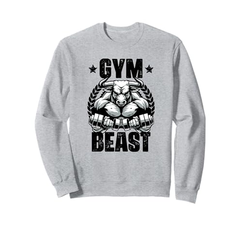 Gym Beast Bull Haltérophilie Citation Gym Fitness Sweatshirt