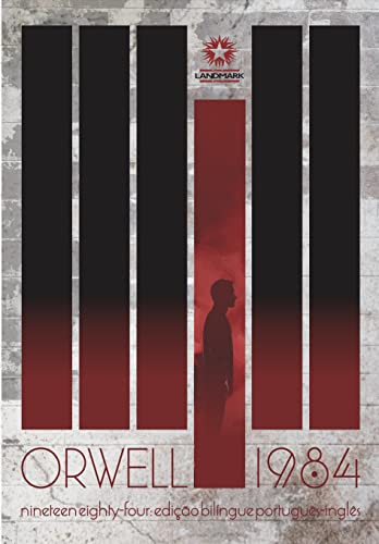 1984 - Nineteen Eighty-Four Edição Bilíngue- Português/Inglês - George Orwell