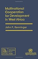 Multinational Co-operation for Development in West Africa (Pergamon policy studies) 0080224903 Book Cover