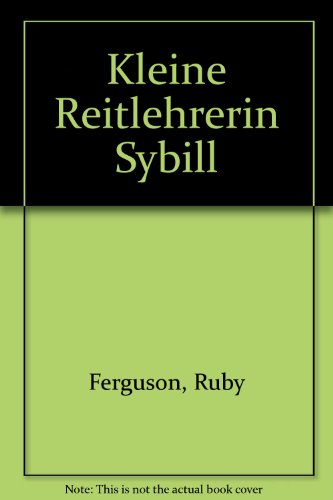Kleine Reitlehrerin Sybill [German] 3536006582 Book Cover