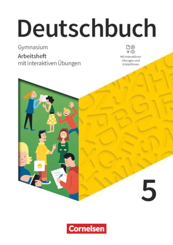 Deutschbuch Gymnasium - Zu den Ausgaben: Neue Allgemeine Ausgabe und Niedersachsen – 2019 - 5. Schuljahr: Arbeitsheft mit interaktiven Übungen online - Mit Lösungen und Erklärfilmen
