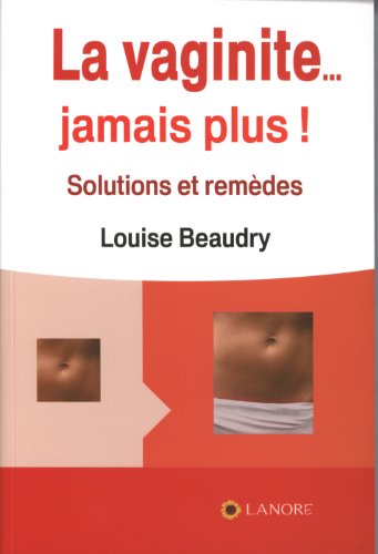 Télécharger Vaginite ... Jamais Plus ! (la) PDF Ebook En Ligne