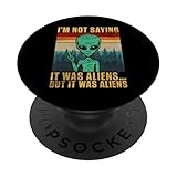 Photo Gallery non sto dicendo che fosse alieno ma erano alieni popsockets popgrip adesivo Photo Gallery non sto dicendo che fosse alieno ma erano alieni popsockets popgrip adesivo