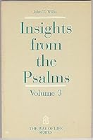 Insights From the Psalms Volume 3 (The Way of Life Series) B001U66IAO Book Cover