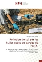 Pollution du sol par les huiles usées du garage de l'ISTA 6203452998 Book Cover