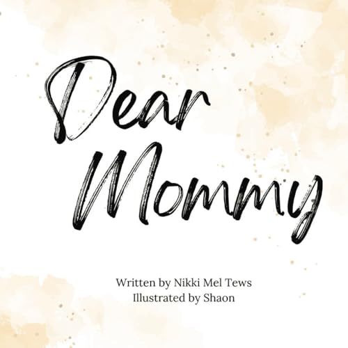Dear Mommy