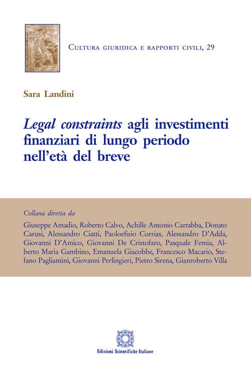 Legal Constraints Agli Investimenti Finanziari Di Lungo Periodo
