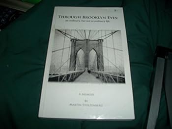 Unknown Binding Through Brooklyn Eyes: A Memoir Book