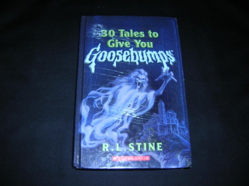 30 Tales to Give You Goosebumps