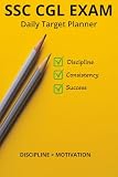 SSC CGL Study Planner: Daily Study Tracker | Daily Target | Daily Goals | Productivity Journal for SSC Aspirants | Daily Target Records | SSC CGL EXAM