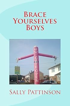 Paperback Brace Yourselves Boys Book