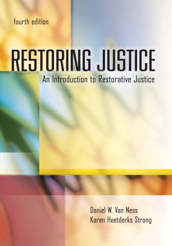 Restoring Justice, Third Edition: An Introduction to...