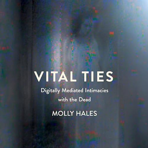 Vital Ties Audiobook By Molly Hales cover art