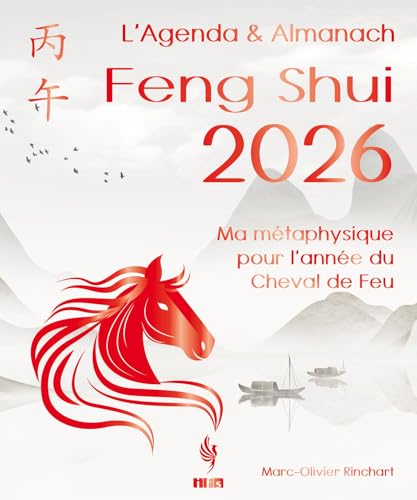 Ma métaphysique pour l'année du Cheval de Feu 2026 - Feng Shui, BaZi, Yi Jing, Qi Men Dun Jia
