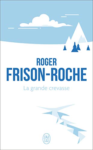  La grande crevasse Livre PDF Gratuit