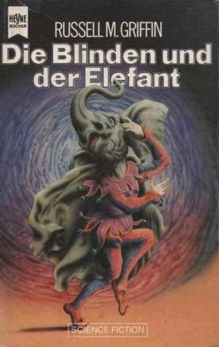 Die Blinden Und Der Elefant Amazon.com: Die Blinden und der Elefant: 9783453313187: griffin-russel