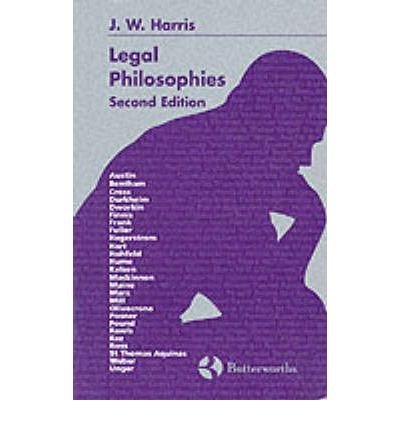 [ LEGAL PHILOSOPHIES ] by Harris, J.W. ( Author ) [ May- 22-1997 ] [ Paperback ] Paperback