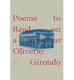  [Poems to Read on a Streetcar (New Directions Poetry Pamphlets)] [Girondo, Oliverio] [March, 2014]