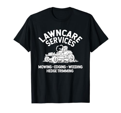Lawn Care Services Zero Turn Mower T-Shirt