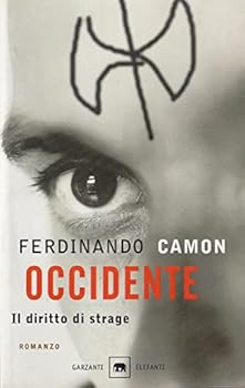 Paperback Occidente. Il diritto di strage [Italian] Book