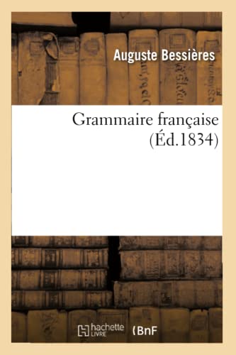 Grammaire Française (Langues) (French Edition)