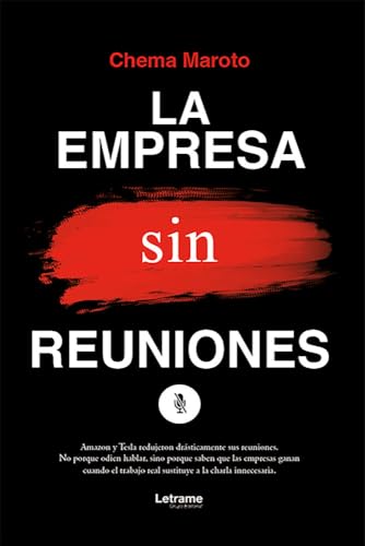 La empresa sin reuniones (Negocios)