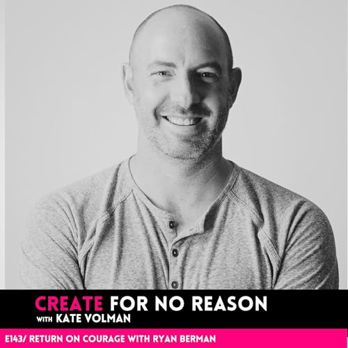 Return on Courage with Ryan Berman Podcast Por  arte de portada