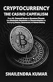 CRYPTOCURRENCY – THE CASINO CAPITALISM