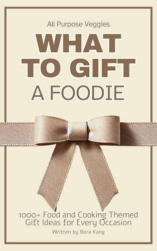 What to Gift a Foodie: 1000+ Food and Cooking Themed Gift Ideas, ...