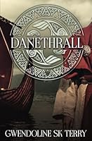 Danethrall 1733999612 Book Cover