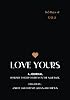 Love Yours: 365 Days of Q & A (Love Yours for Couples) Paperback January 31, 2019