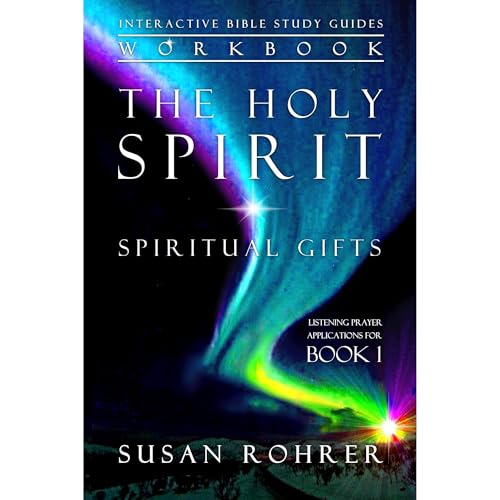 The Holy Spirit - Spiritual Gifts Workbook by Susan Rohrer episode artwork