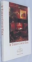 If Tables Could Talk: The Columbia Club Centennial celebration 1889-1989 B0006ESGF6 Book Cover