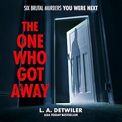 The One Who Got Away Audiolibro Por L.A. Detwiler arte de portada