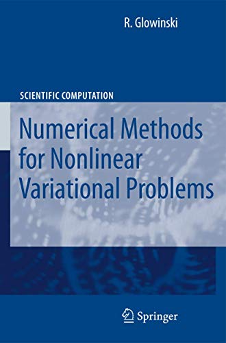 Lectures on Numerical Methods for Non-Linear Variational Problems (Scientific Computation) view 2
