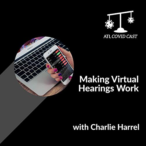 Making Virtual Hearings Work