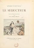 Le séducteur: Pointes sèches originales de Paul-Émile Bécat