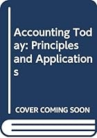 Accounting Today: Principles and Applications 0314965874 Book Cover