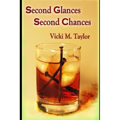 Second Glances Second Chances