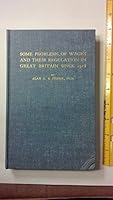 Some Problems of Wages and Their Regulation in Great Britain since 1918 0678001839 Book Cover