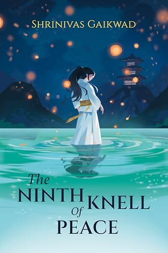 The Ninth Knell Of Peace (Divine Grief Book 1)