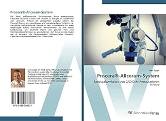 Procera®-Allceram-System: Randspaltverhalten von CAD/CAM-Restaurationen ...