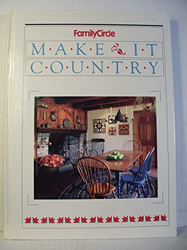 Make It Country 0933585136 Book Cover