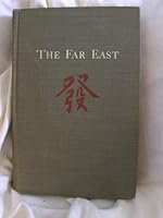 The Far East [Hardcover] B000HD57CG Book Cover