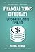 Financial Terms Dictionary - Laws & Regulations Explained (Financial Dictionary)