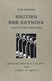 Waiting for Nothing and Other Writings
